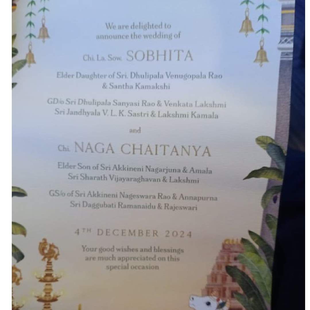 नाग चैतन्य आणि सोभिता यांच्या ल्गनाची पत्रिका सोशल मीडियावर व्हायरल झाली आहे. या पत्रिकेवरील लग्नाची तारीख स्पष्ट पहायला मिळतेय. सोभिता आणि नाग चैतन्य येत्या 4 डिसेंबर रोजी लग्नबंधनात अडकणार आहेत.
